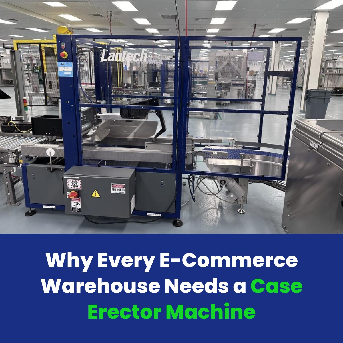 Why Every E-Commerce Warehouse Needs a Case Erector Machine